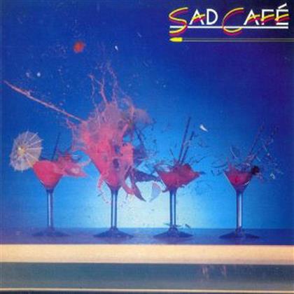 Sad Cafe - ---