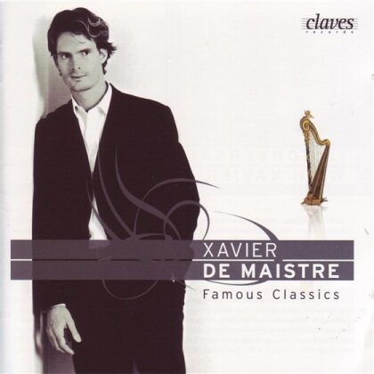 Xavier de Maistre & Smetana Friedrich / Liszt Franz / Bartok - Famous Classics - Harfen-Transkriptionen