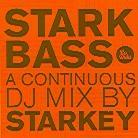 Starkey - Starkbass Dj Mix