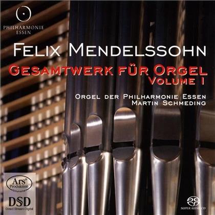 Martin Schmeding & Felix Mendelssohn-Bartholdy (1809-1847) - Gesamtwerk Für Orgel - Vol. 1 (SACD)