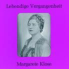 Margarete Klose & Gluck/Verdi/Wagner/Bizet - Arien