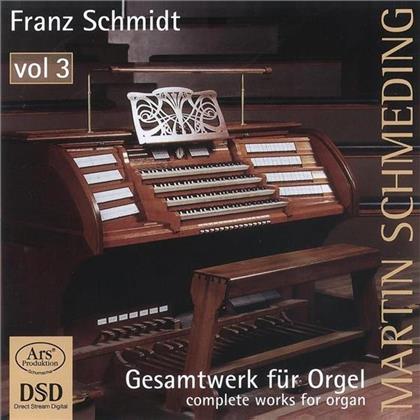 Martin Schmeding & Franz Schmidt (1874-1939) - Gesamtwerk Für (SACD)