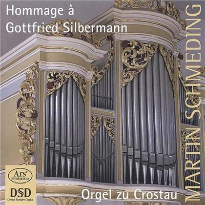 Martin Schmeding & --- - Hommage A Gottfried Silbermann (SACD)