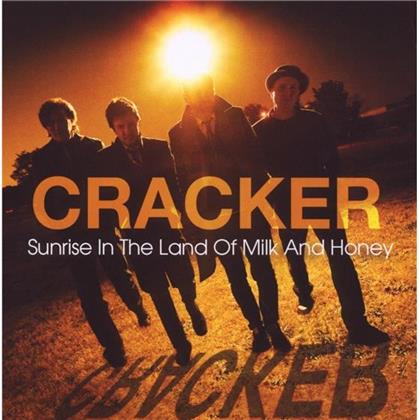 Cracker - Sunrise In The Land Of Milk & Honey