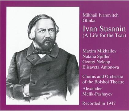 Pashayev M./Mikhailov/Nelepp & Michail Glinka (1804-1857) - Ivan Susanin 1947 (2 CDs)