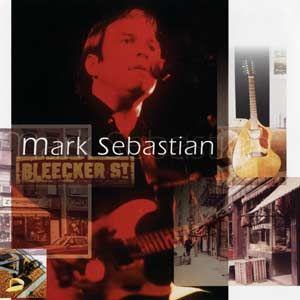 Mark Sebastian - Bleecker Street