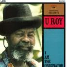 U-Roy - I Am The Originator