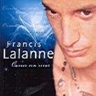Francis Lalanne - Ouvrir Son Coeur
