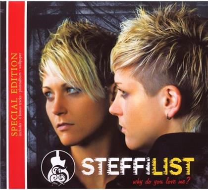 Steffi List - Why Do You Love Me