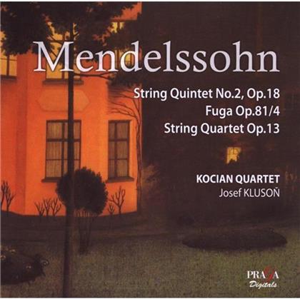 Kluson Joseph/Kocian Quartett & Felix Mendelssohn-Bartholdy (1809-1847) - Fugue Op81/4/Quartet Nr2 Op13 (SACD)
