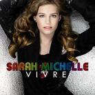 Sarah Michelle - Vivre