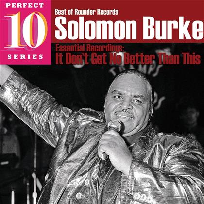 Solomon Burke - Essential Recordings - I Don't Get No