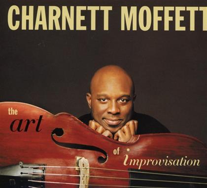 Charnett Moffett - Art Of Improvisation (Digipack)