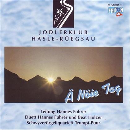 Jodlerklub Hasle-Rüegsau - Ä Nöie Tag