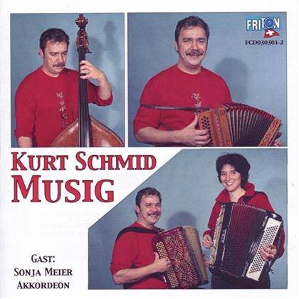 Kurt Schmid - Musig