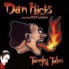 Dan Hicks - Tangled Tales