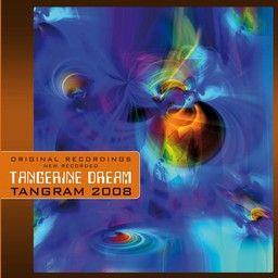 Tangerine Dream - Tangram 2008 (Membran Edition)
