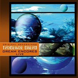 Tangerine Dream - Dream Encores (Membran Edition)