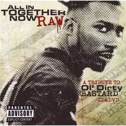 Ol' Dirty Bastard (Wu-Tang Clan) - All In Together Now, Raw - A Tribute (2 CDs)
