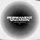 Permanent Vacation - Selected Label Works Nr. 1 (2 CD)