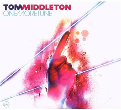 Tom Middleton - One More Tune