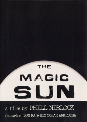 Sun Ra - The magic sun