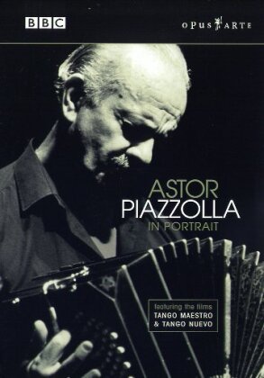 Astor Piazzolla (1921-1992) - In portrait (Opus Arte)