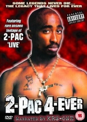 Tupac Shakur (2 Pac) - 2-Pac 4-ever