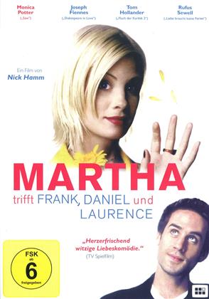 Martha trifft Frank, Daniel & Laurence (1998)