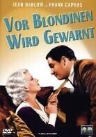 Vor Blondinen wird gewarnt (1931) (s/w)