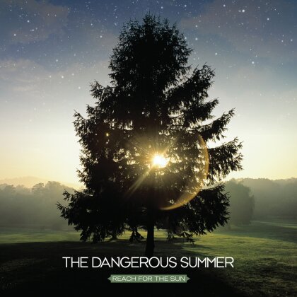 The Dangerous Summer - Reach For The Sun (Digipack)