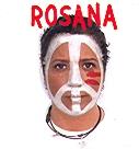Rosana - Las Buenas Y Las Malas