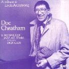 Doc Cheatham - Tribute To Louis Armstrong