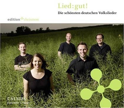 Calmus Ensemble Leipzig - Lied: Gut! - Die Schönsten Vol