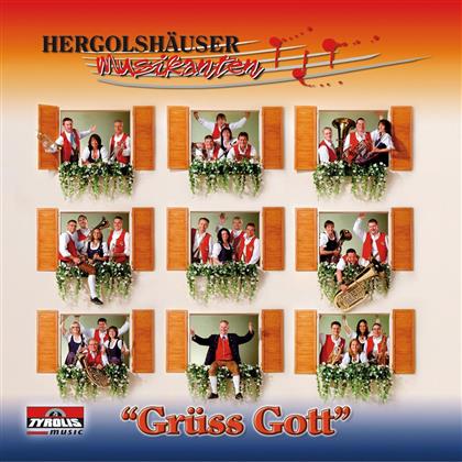 Hergolshäuser Musikanten - Gruess Gott