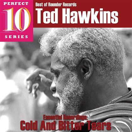 Ted Hawkins - Essential Recordings - Cold & Bitter