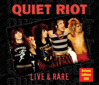 Quiet Riot - Live & Rare (Deluxe Edition)