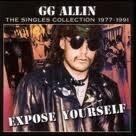 G.G. Allin - Expose Yourself