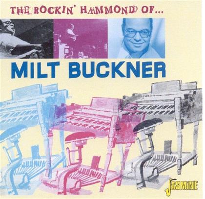 Milt Buckner - Rocking Hammond Of
