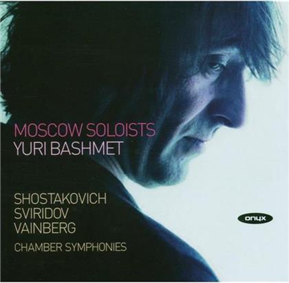 Bashmet Yuri / Moscow Soloists & Schostakowitsch/ Sviridov/ Vainbe - Kammersinfonien