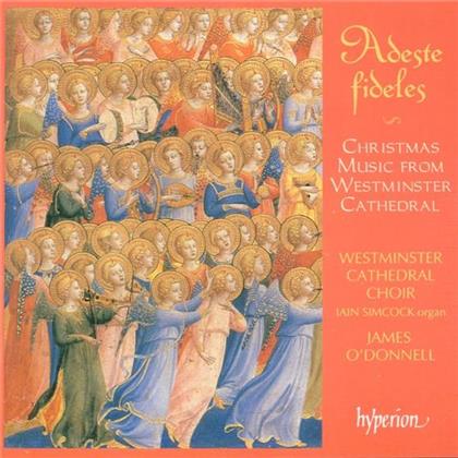 Westminster Cathedral Choir & --- - Adeste Fideles