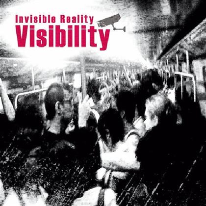 Invisible Reality - Visibility