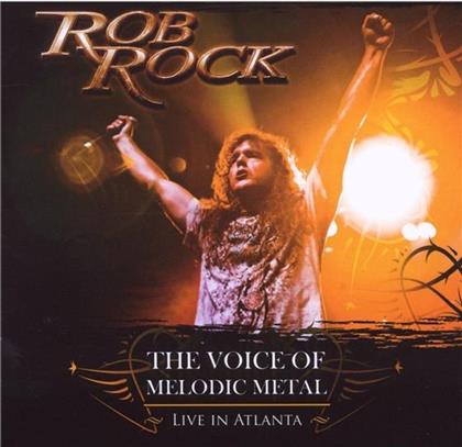 Rob Rock - Voice Of Melodic Metal - Live