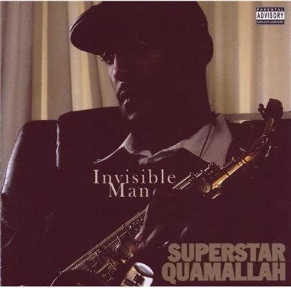 Superstar Quamallah - Invisible Man