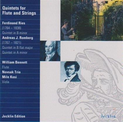 William Bennett, Ferdinand Ries, Andreas Romberg (1767-1821), Mile Kosi & Novsak Trio - Quintets For Flute And Strings