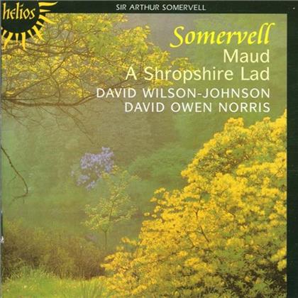 Wilson-Johnson/Norris/Owen & Arthur Somervell - Maud & A Shropshire Lad