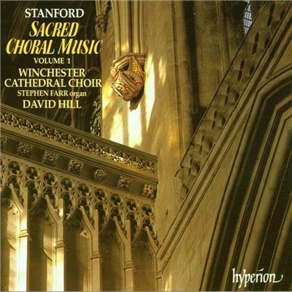 Winchester Cathedral Choir, Stanford & David Hill - Sacred Choral Music 1