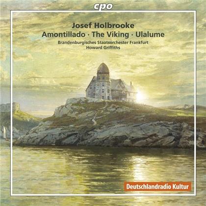 Brandenburgisches Staatsorchester Frankfurt & Josef Holbrooke (1878 - 1958) - Symohonic Poems