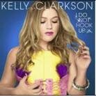 Kelly Clarkson - I Do Not Hook Up - 2Track
