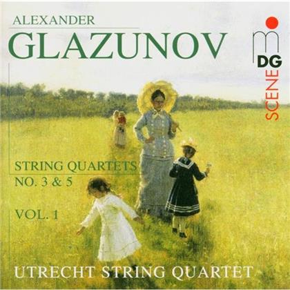 Utrecht String Quartet & Alexander Konstantinowitsch Glasunow (1865-1936) - String Quartets Vol. 1 , No. 3